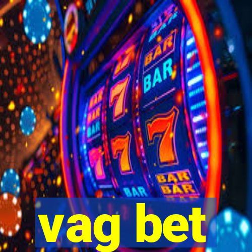 vag bet